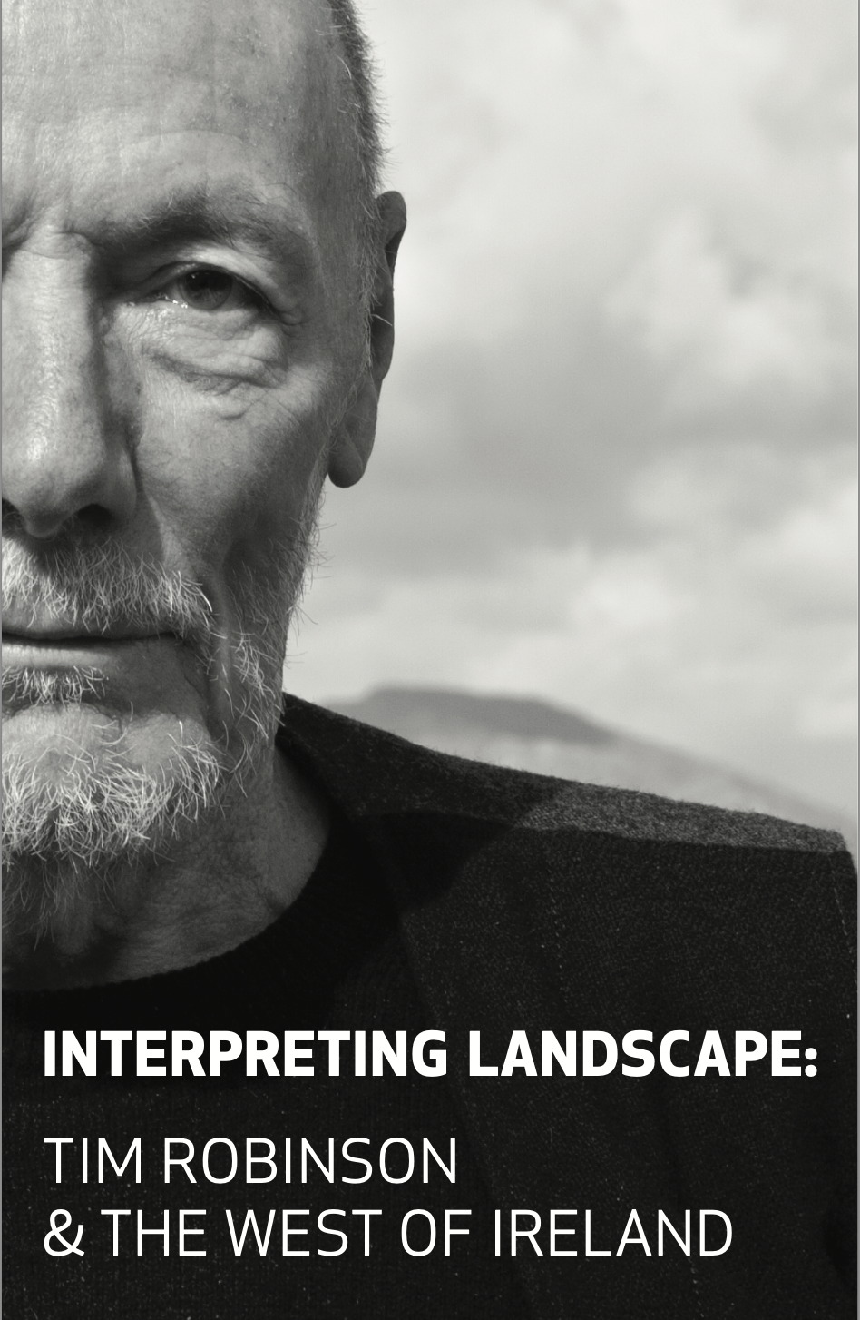 Interpreting Landscape: Tim Robinson and the West of Ireland