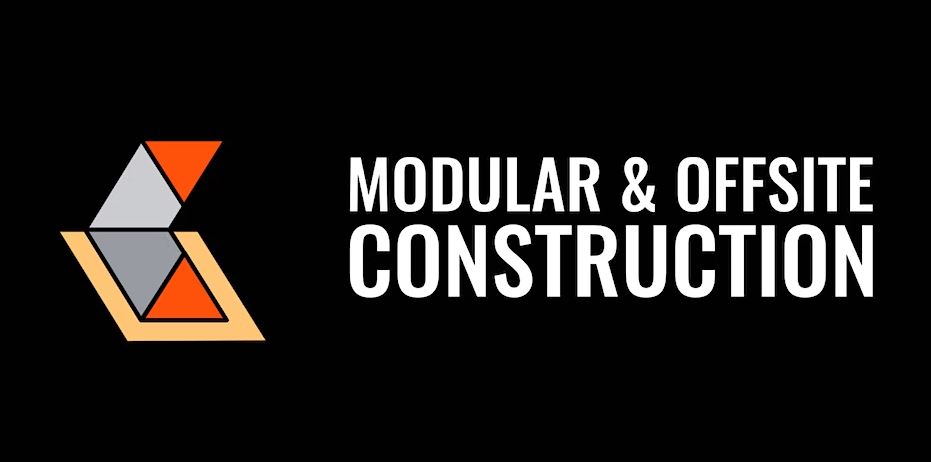Modular and Offsite Construction
