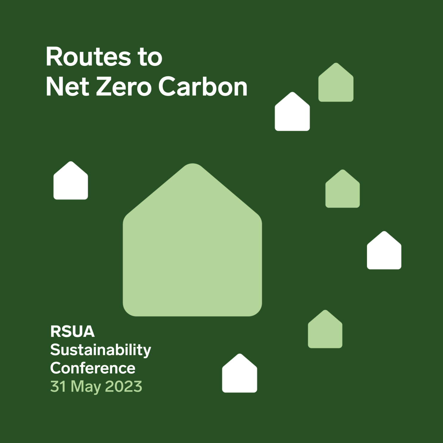 RSUA Sustainability Conference – Routes to Net Zero