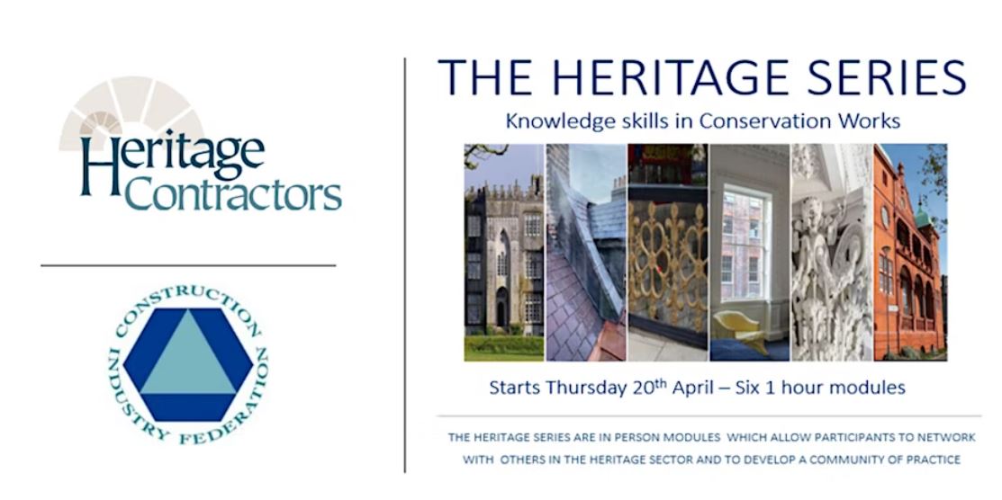 The Heritage Series – Knowledge Skills in Conservation Works