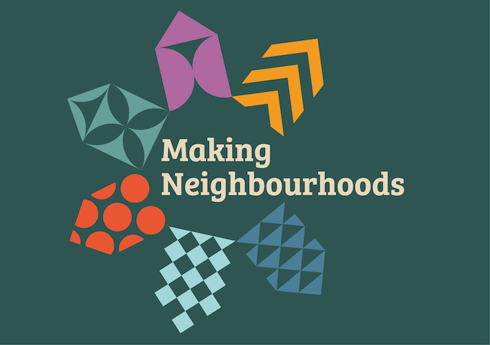 Making Neighbourhoods: National Seminar