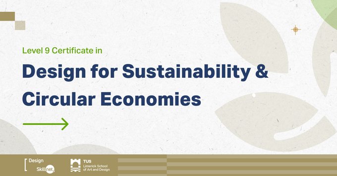 Certificate in Design for Sustainability and Circular Economies 2024